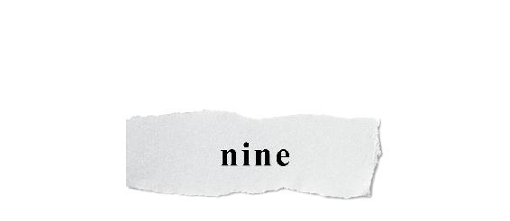 nine