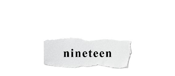 nineteen