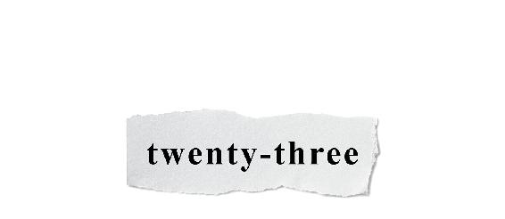 twenty-three